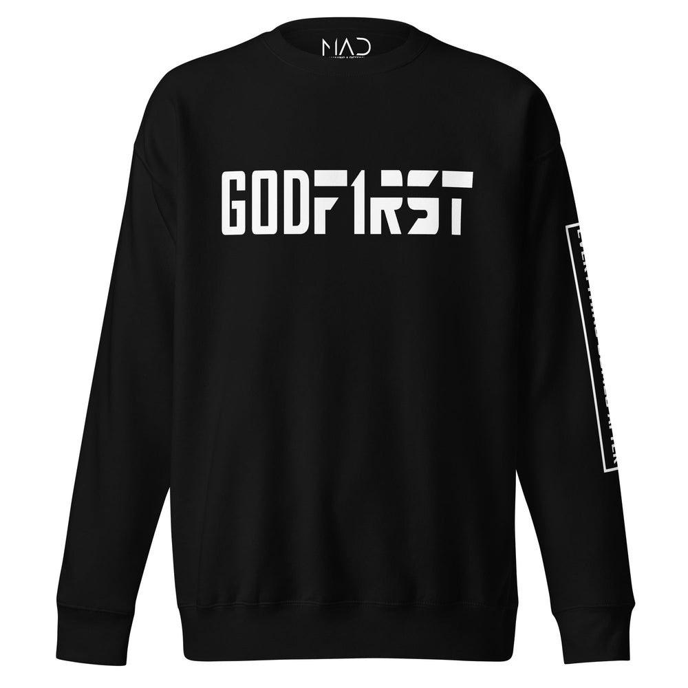 
                  
                    M.A.D Apparel Ltd God First Faith Premium Sweatshirt
                  
                