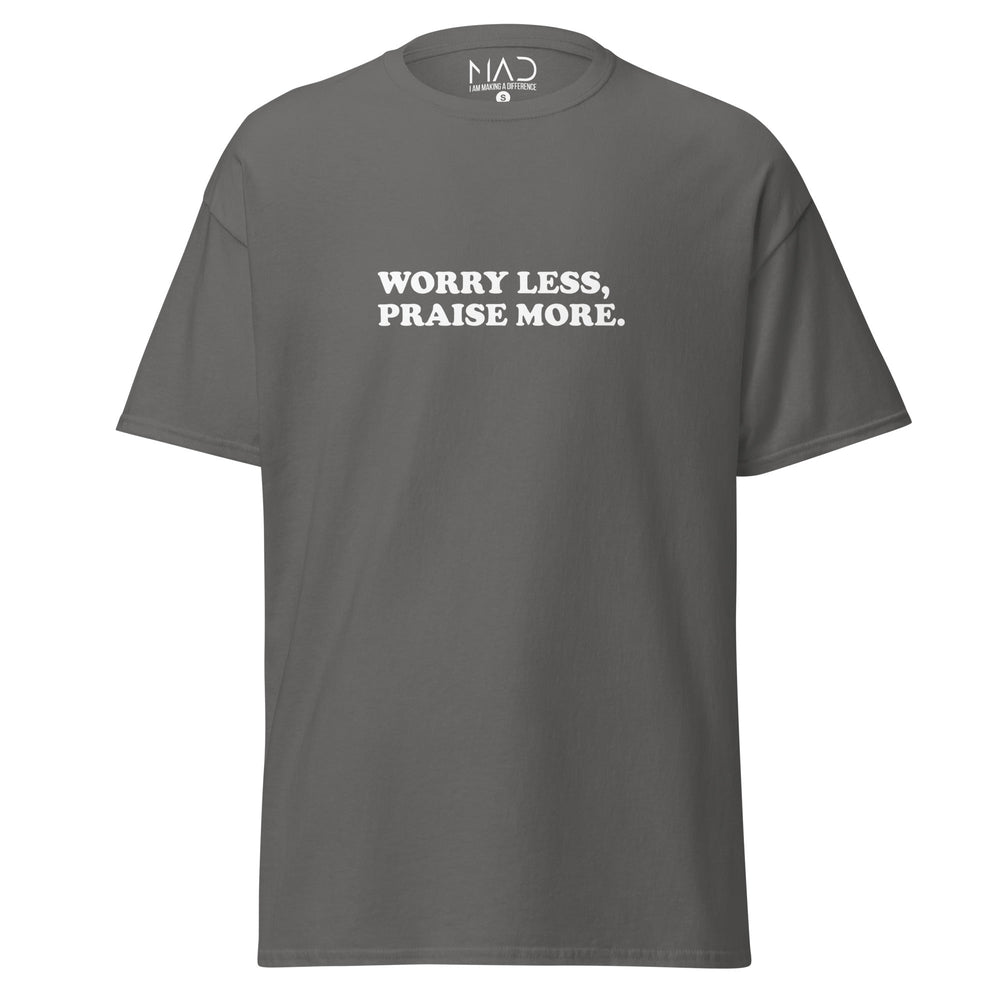 
                  
                    M.A.D Apparel Ltd Tees Worry Less Praise More Classic Faith Tee
                  
                